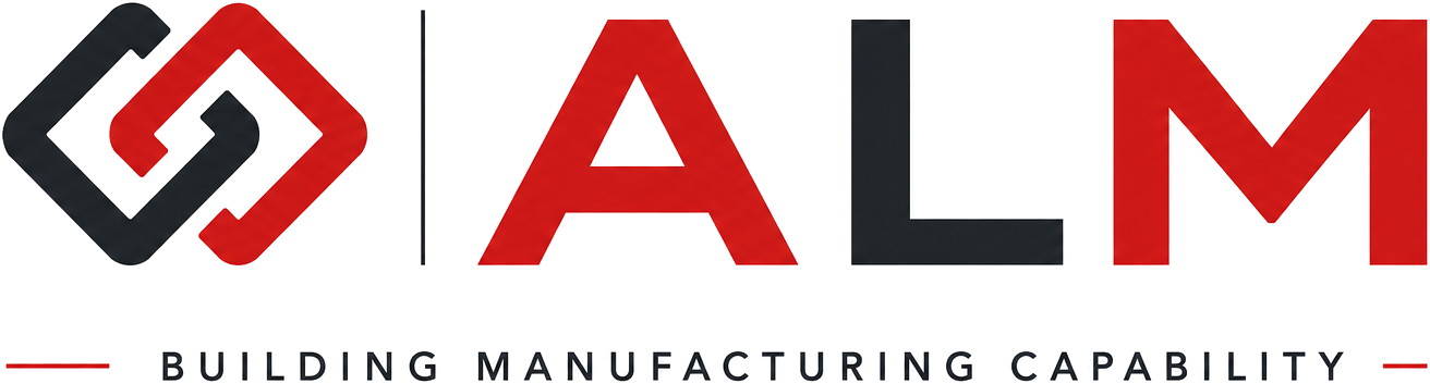 ALM — Building Manufacturing Capability